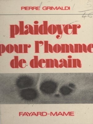 cover image of Plaidoyer pour l'homme de demain